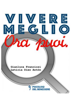 cover image of Vivere meglio. Ora puoi.